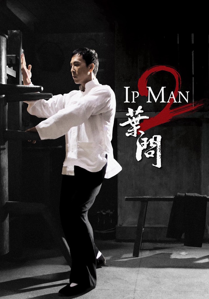 Ip Man 2 Stream Jetzt Film online finden und anschauen